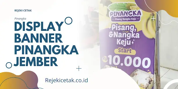 Display Banner Kayu Unik untuk Pinangka Jember – Bukti Kualitas Cetak dari Rejeki Cetak