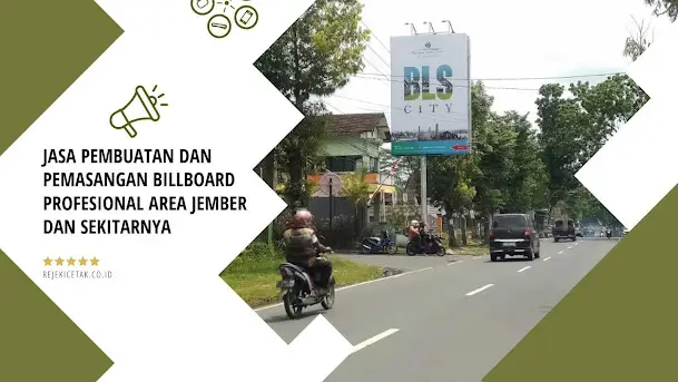 Jasa Pembuatan & Pemasangan Billboard di Jember – Solusi Iklan Outdoor yang Efektif