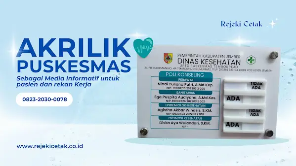 Jasa Pembuatan Akrilik untuk Puskesmas Jember  Estetik dan Fungsional untuk Fasilitas Kesehatan 🏥✨