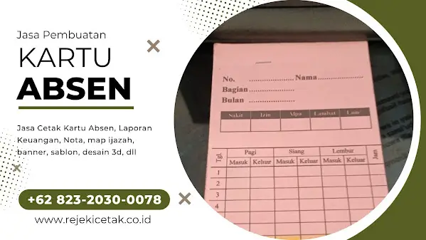 Jasa Pembuatan Kartu Absen Jember, Bondowoso, Banyuwangi Jawa Timur