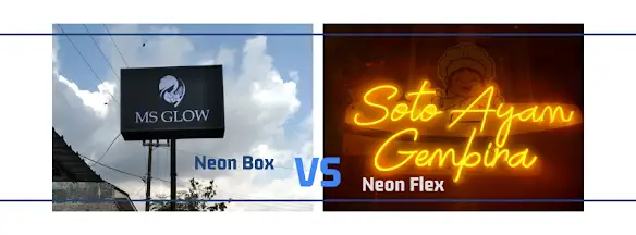 Neon Box vs Neon Flex: Pilih Mana Buat Branding Bisnis Anda?
