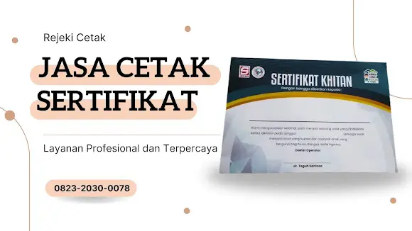 Jasa Pembuatan Sertifikat Khitan Profesional di Jember oleh Rejeki Cetak