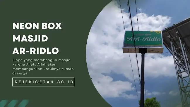 ✨ Menyinari Keberkahan dengan Neon Box Masjid Ar-Ridlo: Cahaya Dakwah yang Awet dan Menawan ✨