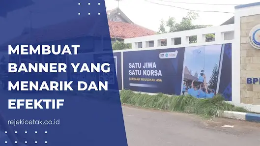 Ilmu Tentang Banner: Buat Banner yang Menarik dan Efektif