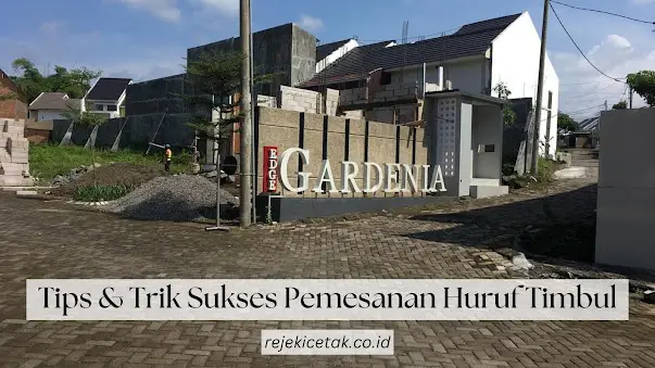 Tips & Trik Sukses Pemesanan Huruf Timbul: Hasil Maksimal, Budget Aman!