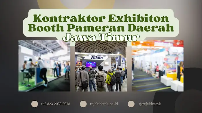 Kontraktor Booth Pameran Jember Jawa Timur